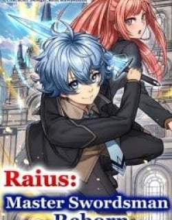 RAIUS: MASTER SWORDSMAN REBORN