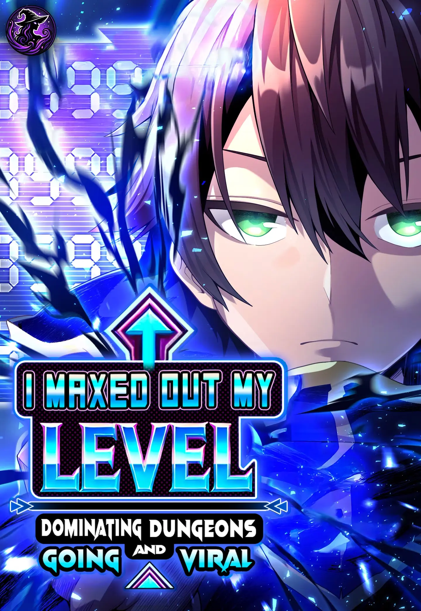 I Maxed Out My Level: Dominating Dungeons and Going Viral